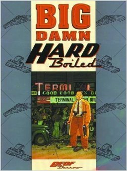 Big Damn Hard Boiled (Paperback)