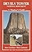 Devils Tower National Monument by Steve Gardiner