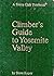 Climber's Guide to Yosemite...