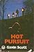 Hot pursuit