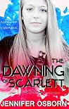 The Dawning of Scarlett by Jennifer Osborn