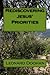 Rediscovering Jesus' Priori...