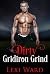 Dirty Gridiron Grind