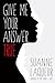 Give Me Your Answer True (The Fish Tales, #2) by Suanne Laqueur