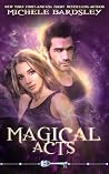 Magical Acts (Skeleton Key) Magical Acts (Skeleton Key)