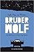 Bruder Wolf by Carla Maia de Almeida