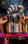 Revolution: Stories from the Future Revolution