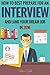 Interview: How To Best Prepare For An Interview And Land Your Dream Job In 2016! (Interview, Interviewing, Successful Interview, Interview Tips, Job Interview, ... Job Offer, Interview Questions, Dream Job)