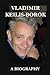 Vladimir Keilis-Borok: A Biography