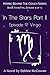 In The Stars Part II, Episode 9: Virgo