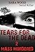 Tears for the Dead (additional free book included)