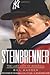 Steinbrenner: The Last Lion of Baseball