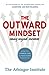 The Outward Mindset: Seeing...