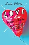 Love and Other Man-Made Disasters by Nicola Doherty