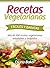 Recetas Vegetarianas Fácile...