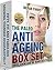 The Paleo Anti-Ageing Box Set: Fifty, Fit and Fabulous / Growing Younger Disgracefully