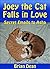 Joey the Cat Falls in Love:...