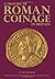A History of Roman Coinage ...