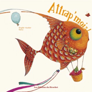 Attrap'mois ! (Paperback)