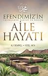 Efendimiz'in Aile...
