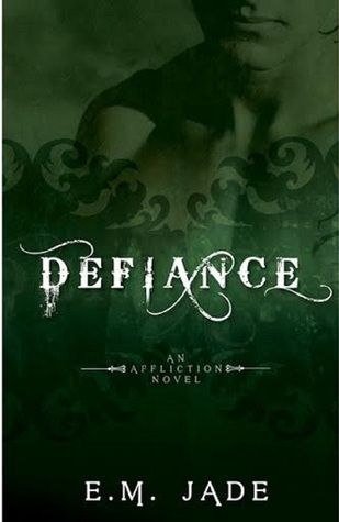 Defiance (Affliction #3)