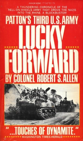 Lucky Forward: Patton's Third U.S. Army (Paperback)