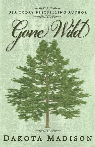 Gone Wild (Love in Midlife Romance Series)