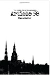 Article 58 (The Linden Tree & the Legionnaire, A Latvian Tale of Blood and Treasure Volume 1)