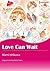Love Can Wait