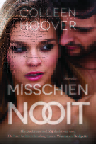 Misschien nooit