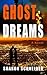 Ghost Dreams: A Novel