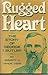 Rugged heart: The story of George I. Butler (Crown Book)