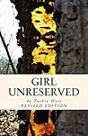 Girl Unreserved by Tashia Hart