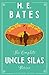 The Complete Uncle Silas St...
