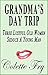 Grandma's Day Trip: Three Lustful Old Women Seduce A Young Man (GRANNY Book 19)