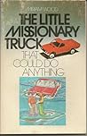 The Little Missionary Truck That Could Do Anything