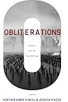 Obliterations by Jessica Piazza