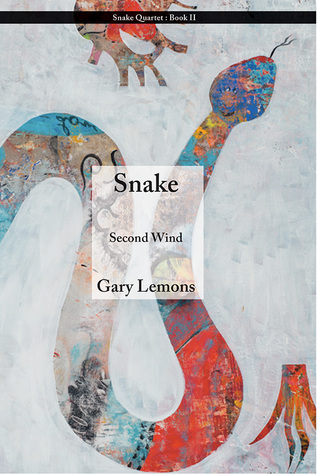 Snake: Second Wind (Snake Quartet, 2)