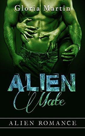Alien Mate (Kindle Edition)