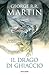 Il drago di ghiaccio (edizione illustrata) by George R.R. Martin