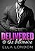 Delivered To The Billionaire (The Billionaire's Offer, Book 3)