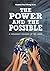 The Power and the Possible:...