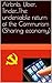 Airbnb, Uber, Tinder...The undeniable return of the Communism (Sharing economy)