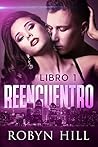 Reencuentro - Libro 1