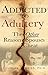 Addicted to Adultery