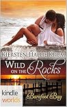 Wild on the Rocks by Kiersten Hallie Krum