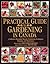 Practical Guide to Gardenin...