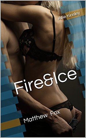 Matthew Fox (Fire&Ice, #11)