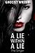 A Lie Within A Lie - The Singer: A Masking Novel