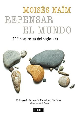 Repensar el mundo: 111 sorpresas del siglo XXI (Kindle Edition)